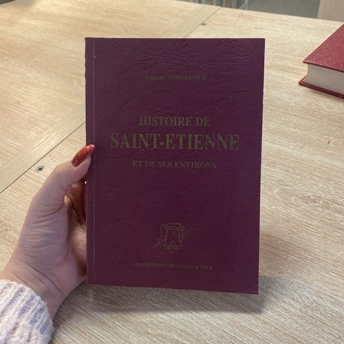 Histoire saint etienne et - saint-etienne,