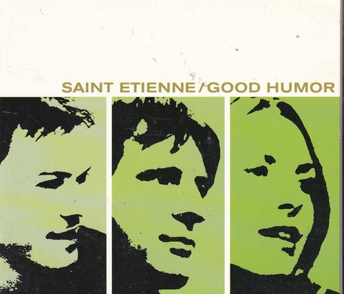 Saint etienne good humor - etienne, humor"