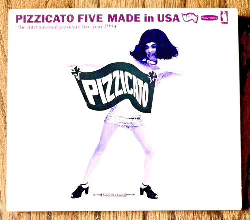 Pizzicato five made - made, in