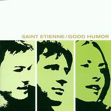 Good humor von saint etienne - humor,
